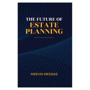 07 Future of Estate Planning